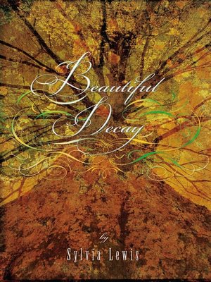 cover image of Beautiful Decay